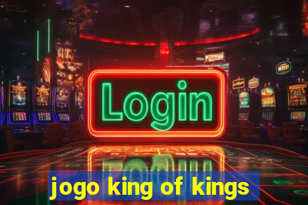 jogo king of kings