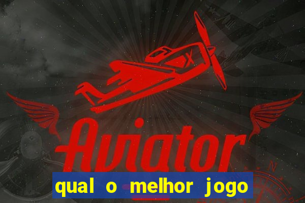 qual o melhor jogo do brazino777