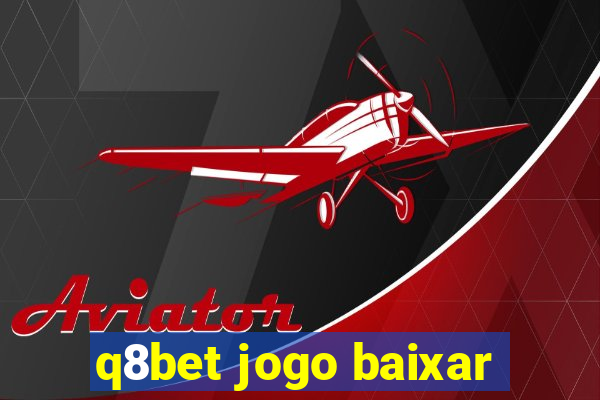 q8bet jogo baixar