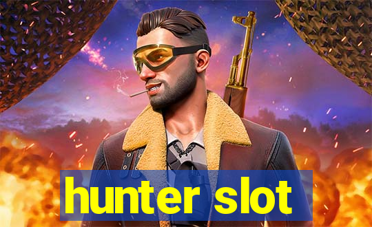 hunter slot