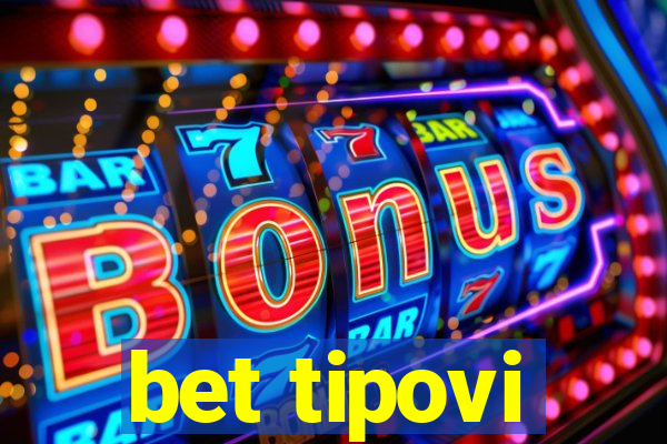 bet tipovi