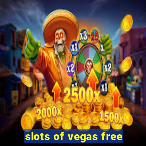 slots of vegas free