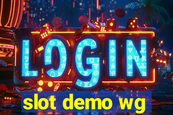 slot demo wg