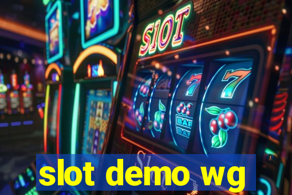 slot demo wg