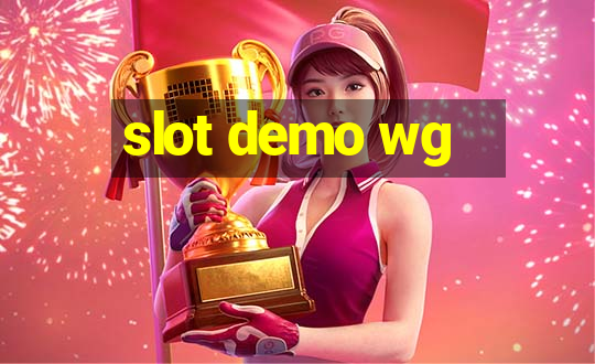 slot demo wg