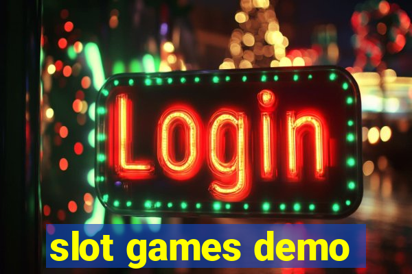 slot games demo