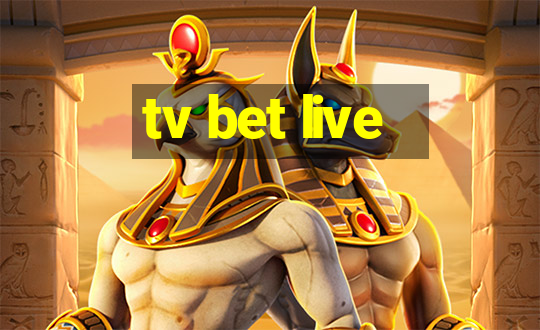 tv bet live