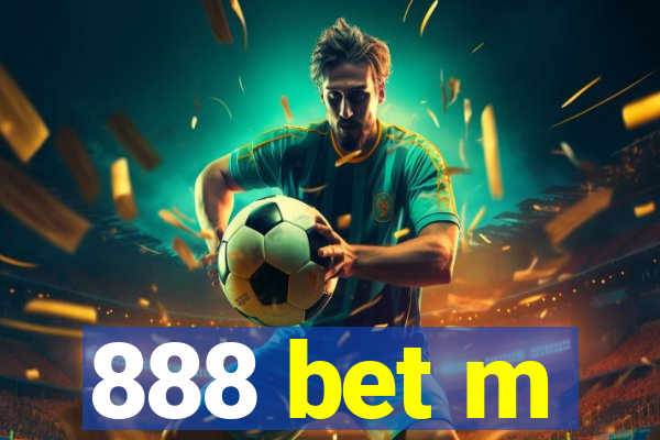 888 bet m