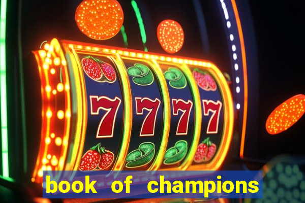 book of champions world glory slot free play