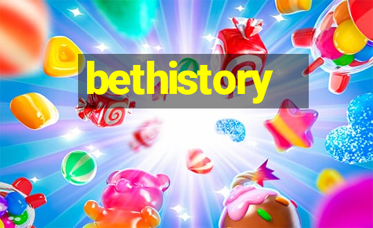 bethistory