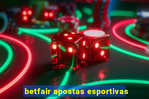 betfair apostas esportivas