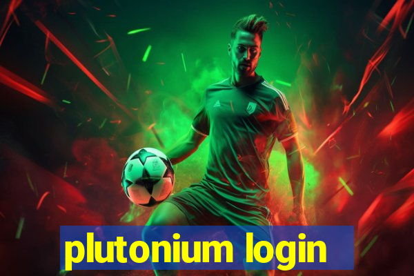 plutonium login