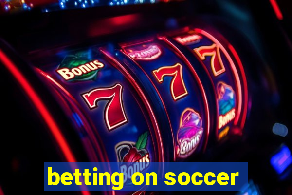 betting on soccer