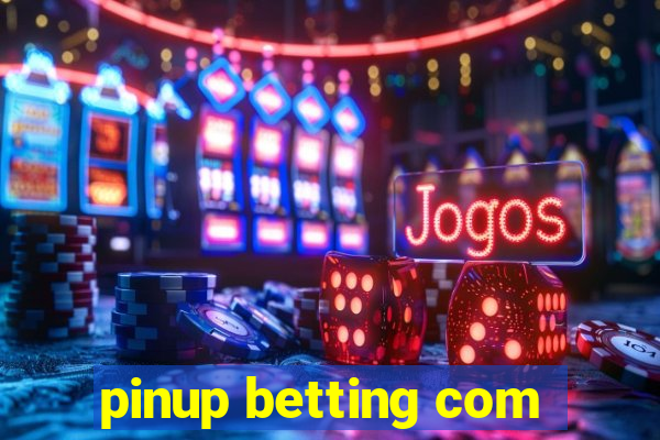 pinup betting com