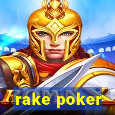 rake poker