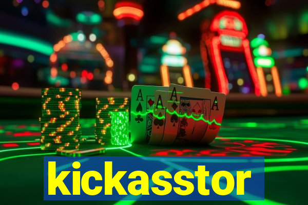 kickasstor