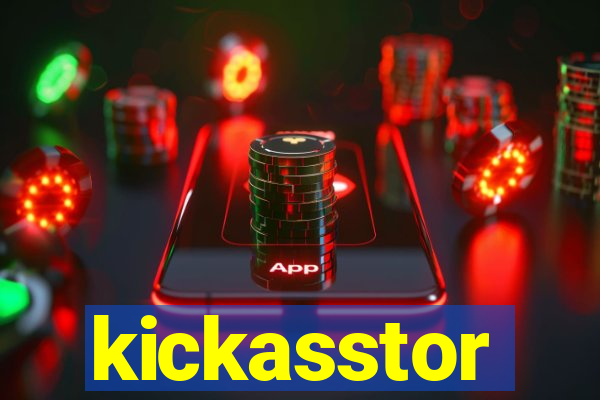 kickasstor