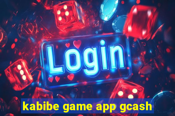 kabibe game app gcash