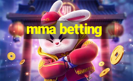 mma betting