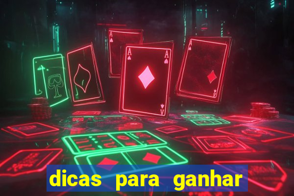 dicas para ganhar em slots