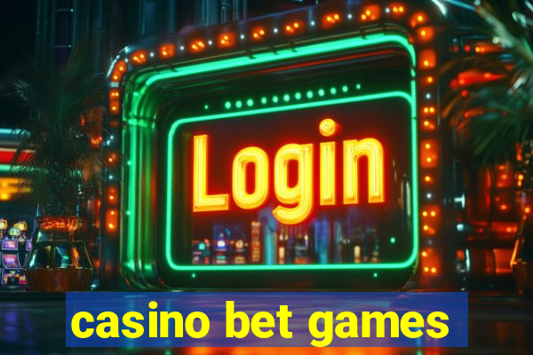 casino bet games