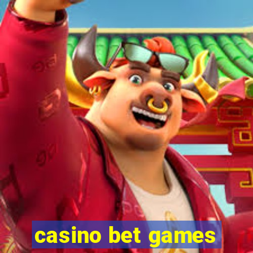 casino bet games