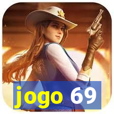 jogo 69