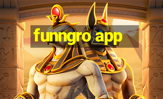 funngro app