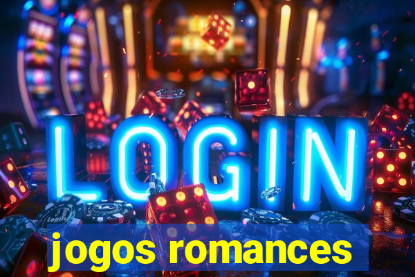 jogos romances