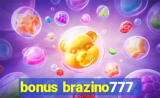 bonus brazino777