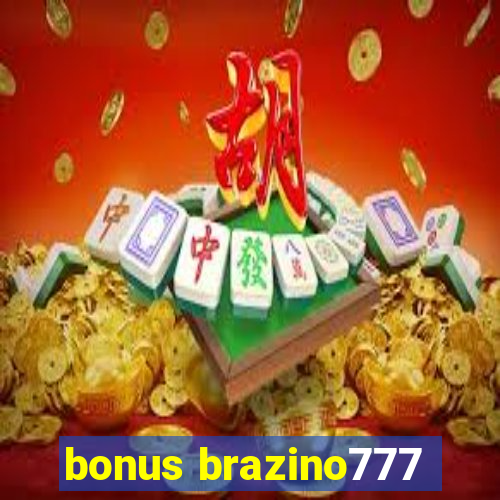 bonus brazino777