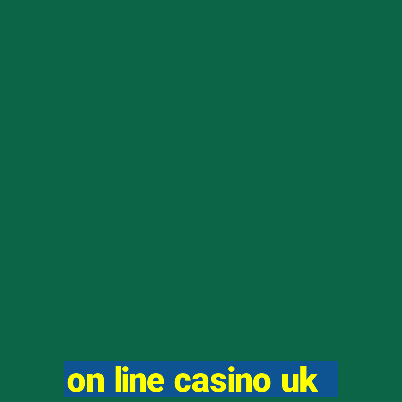 on line casino uk