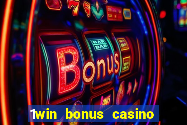 1win bonus casino como usar