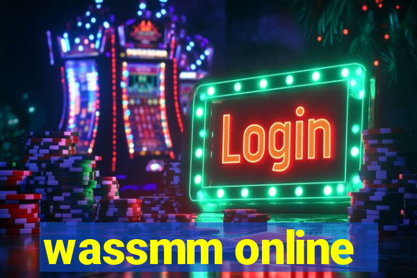 wassmm online