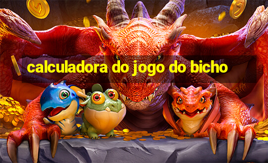 calculadora do jogo do bicho