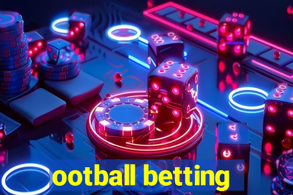 ootball betting