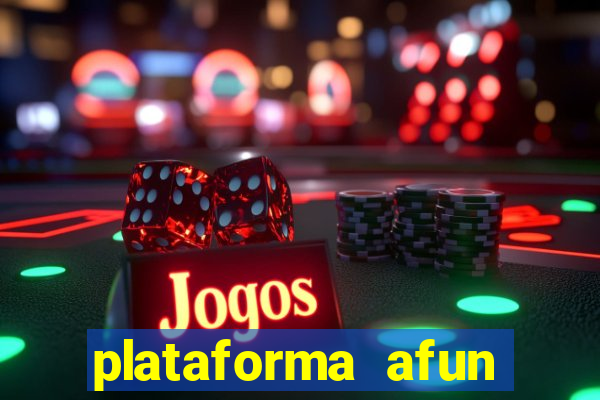 plataforma afun paga mesmo