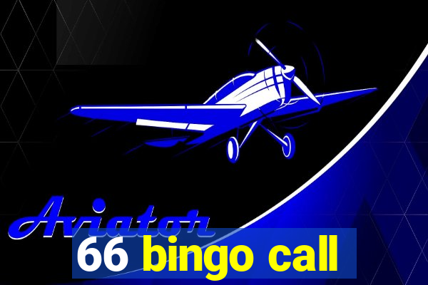 66 bingo call