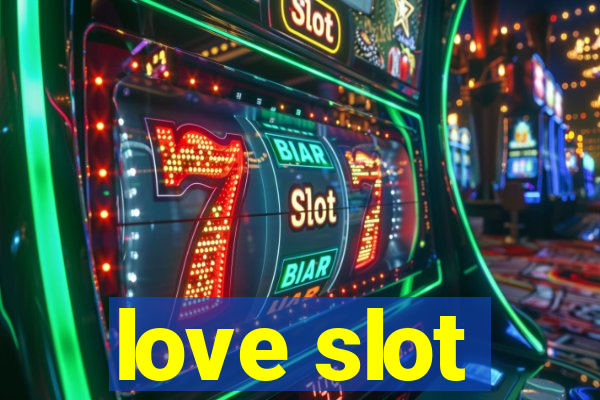 love slot