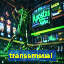 transsrnsual