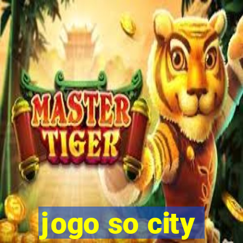 jogo so city