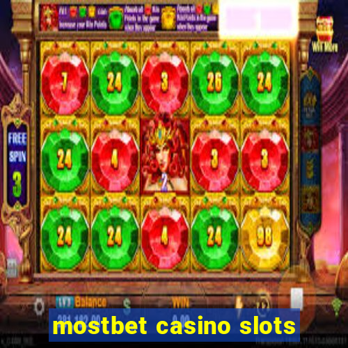 mostbet casino slots