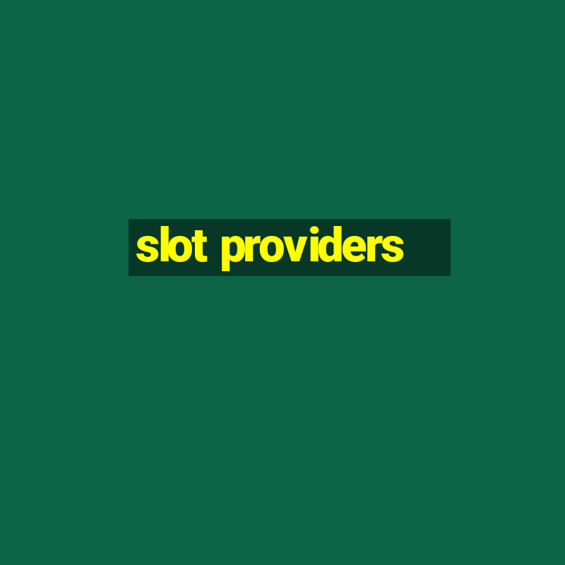 slot providers