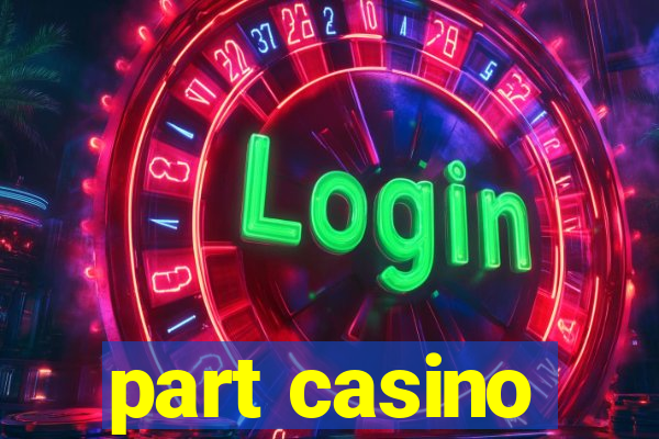 part casino