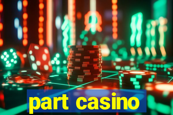 part casino