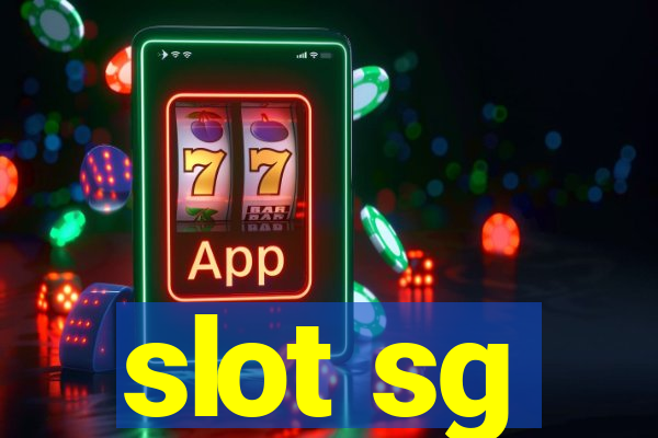 slot sg