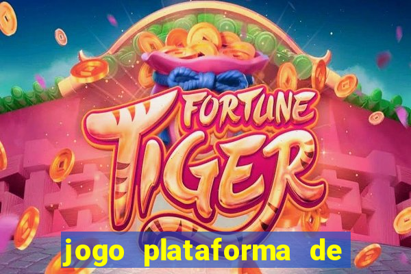 jogo plataforma de 3 reais