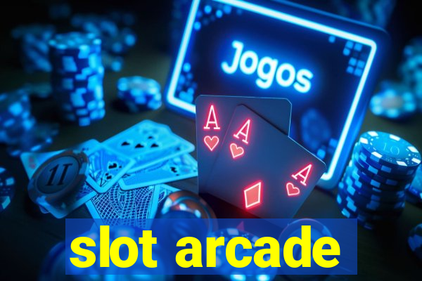 slot arcade