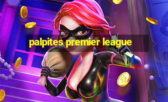 palpites premier league