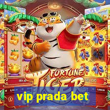 vip prada bet